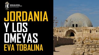 Jordania y los Omeyas Eva Tobalina [upl. by Coughlin]