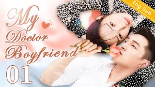 Eng Sub My doctor boyfriend EP01｜Doctor bossy forced love｜Jin Dong【Chinese drama eng sub】 [upl. by Christiano]