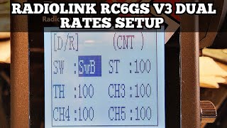 Radiolink RC6GS V3 Dual Rates Setup [upl. by Darren255]