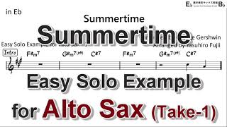 Summertime  Easy Solo Example for Alto Sax  Take 1 Revised [upl. by Ecirtnuahs]