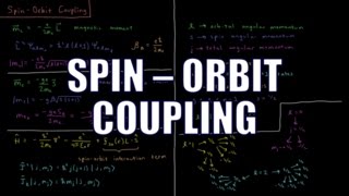 Quantum Chemistry 712  SpinOrbit Coupling [upl. by Aya705]