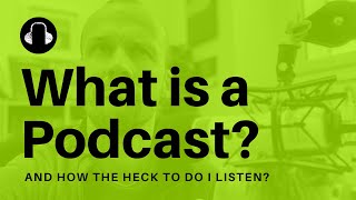 What is a Podcast A Simple Explanation of Podcasting [upl. by Bernardi]