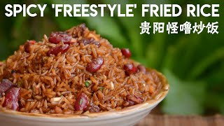 Spicy ‘Freestyle Fried Rice from Guizhou 怪噜炒饭 [upl. by Siekram]