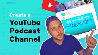 How to Create a YouTube Podcast Channel [upl. by Ydollem840]