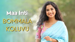 Maa Inti Bommala Koluvu [upl. by Kadner938]