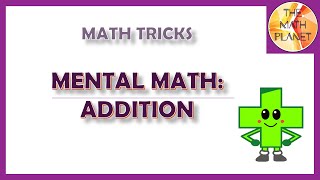 Math Tricks Mental Math Addition  Grade 3 [upl. by Mimi]