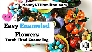 Easy Enameled Flowers TorchFired Enameling [upl. by Ehcar]