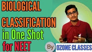 Biological Classification in One shot for NEET by Vipin Sharma Ft Ozone Classes [upl. by Aciretahs]