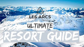 Les Arcs Ski Resort Guide 4K [upl. by Nurav]