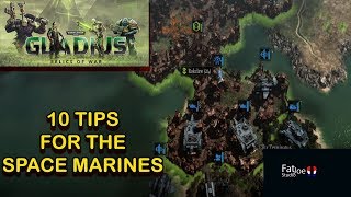 10 Tips for the Space Marines Warhammer 40K Gladius [upl. by Ynohtnaleahcim]