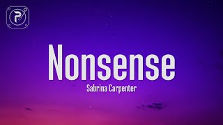 Sabrina Carpenter  Nonsense Lyrics [upl. by Mazman]