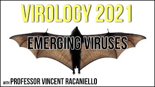 Virology Lectures 2021 22  Emerging Viruses [upl. by Aseneg]