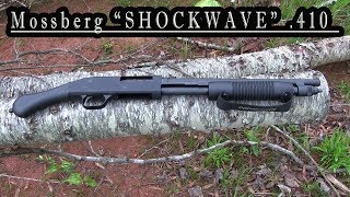 Mossberg quotSHOCKWAVEquot 410 Review [upl. by Norty]