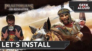 Lets Install  Praetorians HD Remaster [upl. by Rafaelia]