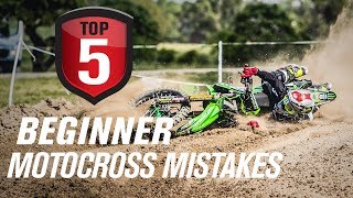 Top 5 Beginner Motocross Mistakes amp How to Avoid Them [upl. by Mccomb]