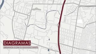 Diagrama Urbano com o Google Maps l Gabs Arch [upl. by Acinahs]