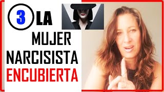 👍🥵Mujeres narcisistas 3  LA MUJER NARCISISTA ENCUBIERTA psicópata🙌🤦🏻🥵 [upl. by Pogah]