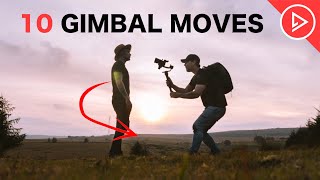 10 Gimbal Moves To Make ANYONE Look EPIC Filmmaking Tips For Beginners [upl. by Nitsruk23]