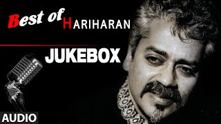 Best Of Hariharan  Audio Jukebox  Full Songs  Bollywood Superhit Collection [upl. by Ahsatin]