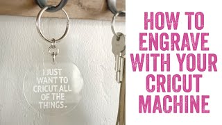 How to Engrave with Your Cricut Machine [upl. by Lemert]