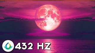 432 Hz Cleanse Negative Energy Music [upl. by Lomaj]