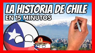 ✅ La HISTORIA DE CHILE en 16 minutos  Resumen fácil y divertido [upl. by Seton]