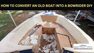 Boat conversion into Bowrider [upl. by Deth236]