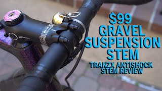 Tranzx Antishock Stem  Review Gravel Bike Suspension Stem for 99 [upl. by Esinned]