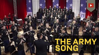 The Army Song  Performed by The United States Army Field Band [upl. by Neetsyrk]