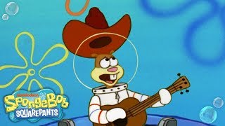 Sandy’s Texas Song 🎶  SpongeBob [upl. by Partan]