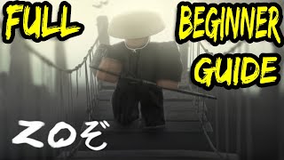 ROBLOX ZOぞ ULTIMATE STARTER GUIDE  NOOB TO PRO GUIDE [upl. by Mariano712]