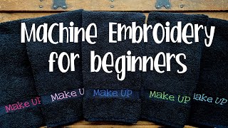 Machine Embroidery Basics 101 for BEGINNERS [upl. by Refotsirhc149]