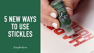 5 New Ways to Use Your Stickles Glitter Glue  Scrapbookcom [upl. by Llevart182]