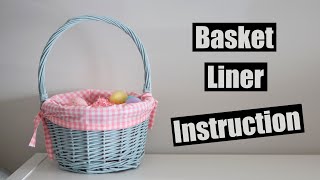 Basket Lining Tutorial [upl. by Farr]