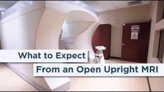 Open Upright MRI at Froedtert RAYUS in Wauwatosa WI [upl. by Enirhtac]