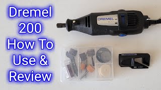 Dremel 200 How To Use And Review And Accessories Overview [upl. by Arol]