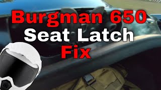 Burgman 650 Seat latch fix [upl. by Lacim]