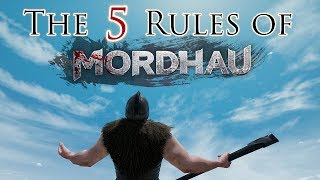 THE 5 RULES OF MORDHAU  Mordhau Beginners Guide [upl. by Secunda]