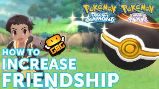 Pokémon BDSP  How to Increase Friendship [upl. by Rehctaht]