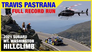 Travis Pastranas Full Record Run at 2021 Mt Washington Hillclimb [upl. by Abbi]