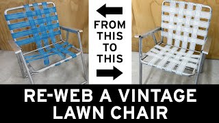 ReWeb a Vintage Lawn Chair [upl. by Paapanen]