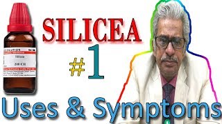 Homeopathy Medicine SILICEA Part 1 in Hindi  Uses amp Symptoms by Dr P S Tiwari [upl. by Buke]