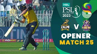 Opener  Peshawar Zalmi vs Quetta Gladiators  Match 25  HBL PSL 8  MI2T [upl. by Fuld181]