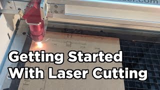 Getting Started Guide for Laser Cutting [upl. by Annerol]