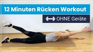 RÜCKEN WORKOUT  12 Minuten für einen starken amp gesunden Rücken [upl. by Primaveras]