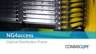 NG4access Optical Distribution Frame [upl. by Ynohtna]