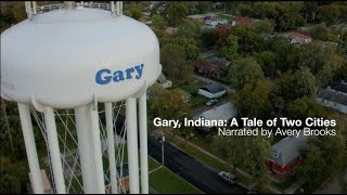 Gary Indiana A Tale of Two Cities 2018 [upl. by Aned453]