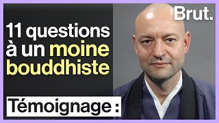 Un moine bouddhiste répond à 11 questions sur son quotidien [upl. by Engvall]