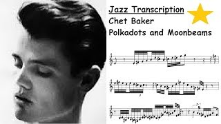 Chet Baker Transcription  Polkadots and Moonbeams [upl. by Seften]