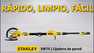 Lijadora para Pared y Techo STANLEY SW75 [upl. by Llenoil]